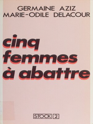 cover image of Cinq femmes à abattre
